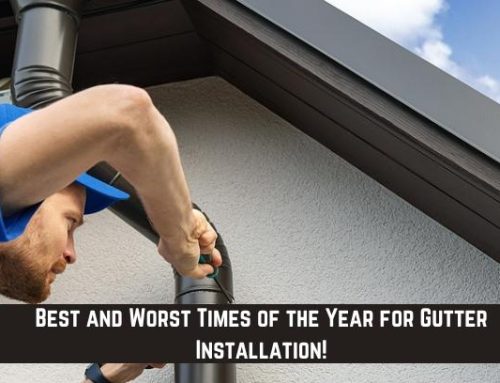 Best and Worst Times of the Year for Gutter Installation!