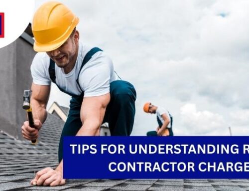 Tips for Understanding Roofing Contractor Charges!