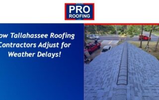 Tallahassee roofing contractors inspecting a roof with weather delay precautions.