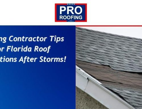 Roofing Contractor Tips for Florida Roof Inspections After Storms!